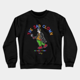 Sad Clown Illustration With Lolipop Crewneck Sweatshirt